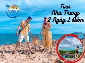 Tour Du Lịch Nha Trang 2 Ngày 1 Đêm Trọn Gói